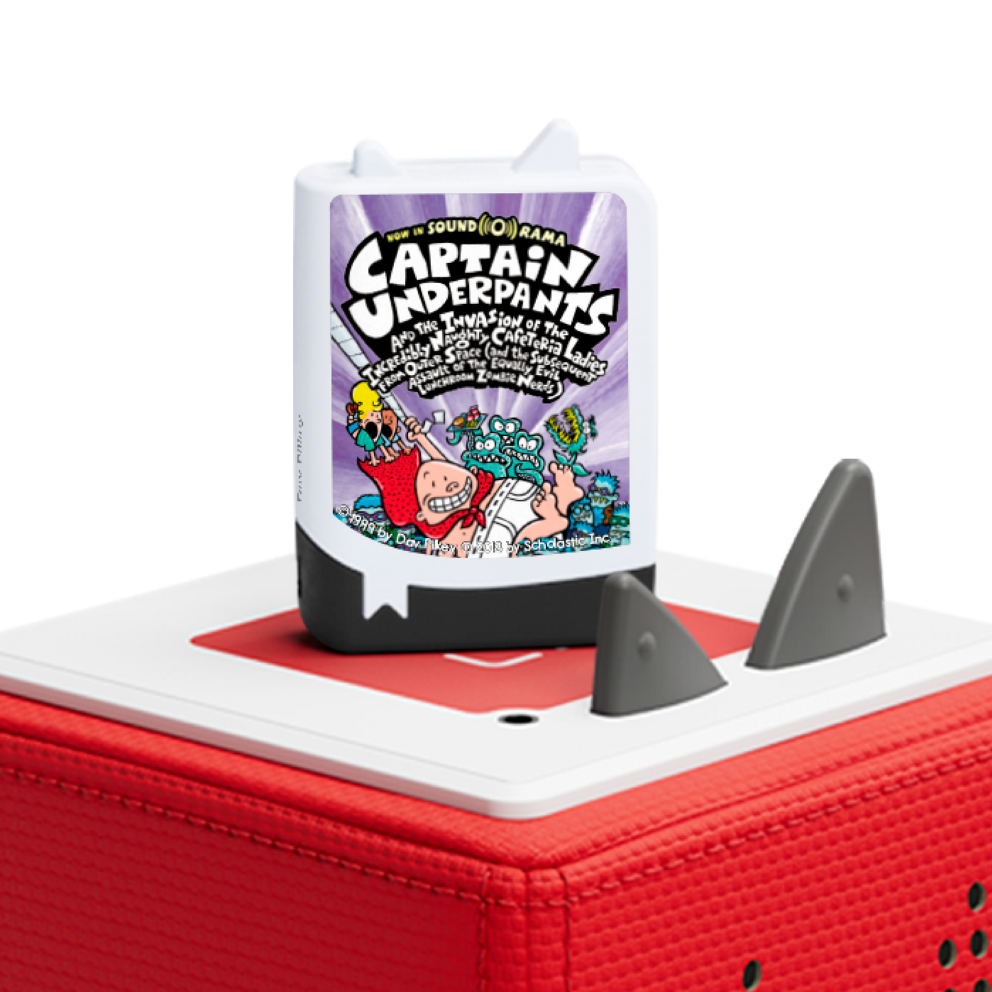 Tonies  -  Captain Underpants & the Invasion of the Incredibly Naughty Cafeteria Ladies from Outer